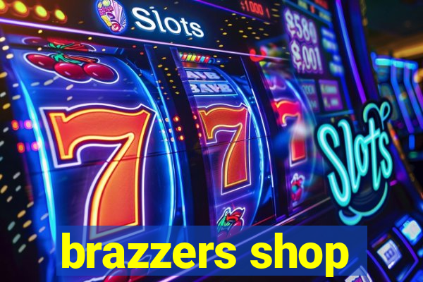 brazzers shop